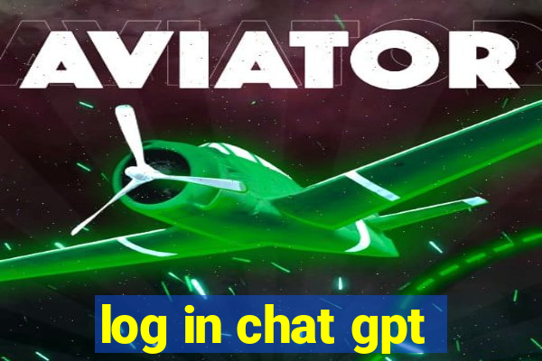 log in chat gpt